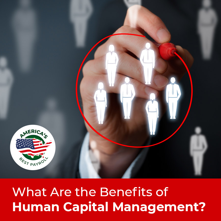 What Are the Benefits of Human Capital Management?